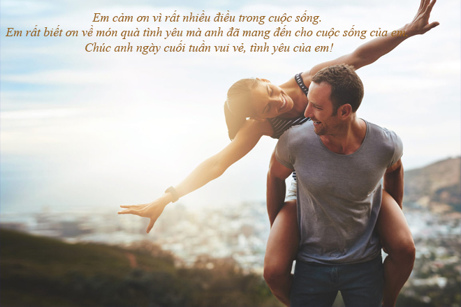 Lời chúc cuối tuần cho người yêu ngọt ngào, lãng mạn nhất loi chuc cuoi tuan cho nguoi yeu cam dong - Lời chúc cuối tuần cho người yêu ngọt ngào, lãng mạn nhất