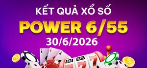 Thông tin xổ số tự chọn và xem trực tuyến KQXS Vietlott Power ngày 30/6